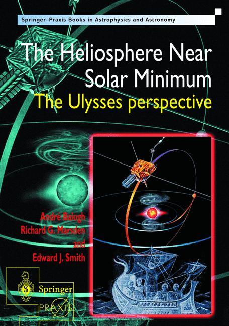 The Heliosphere Near Solar Minimum