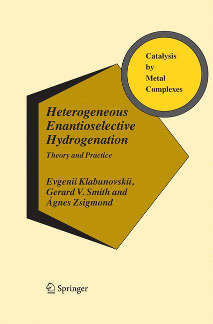 Heterogeneous Enantioselective Hydrogenation