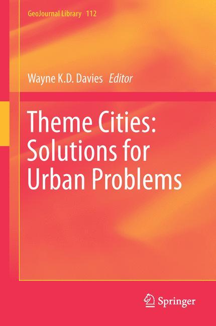 Theme Cities: Solutions for Urban Problems