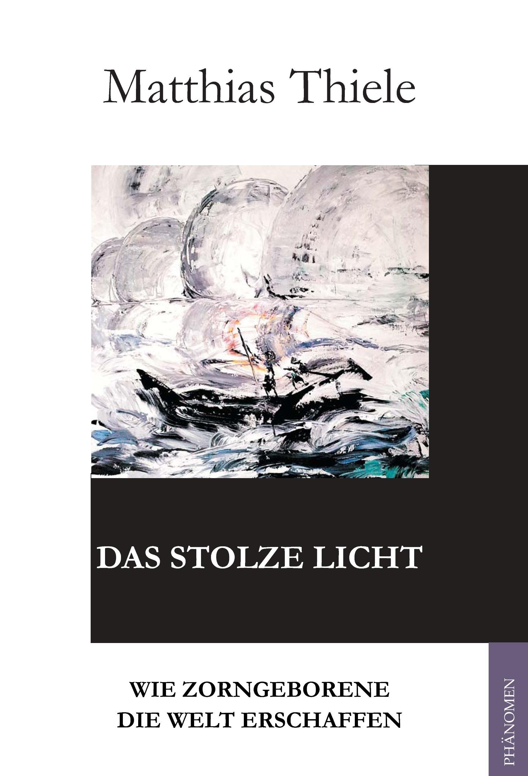 Das stolze Licht