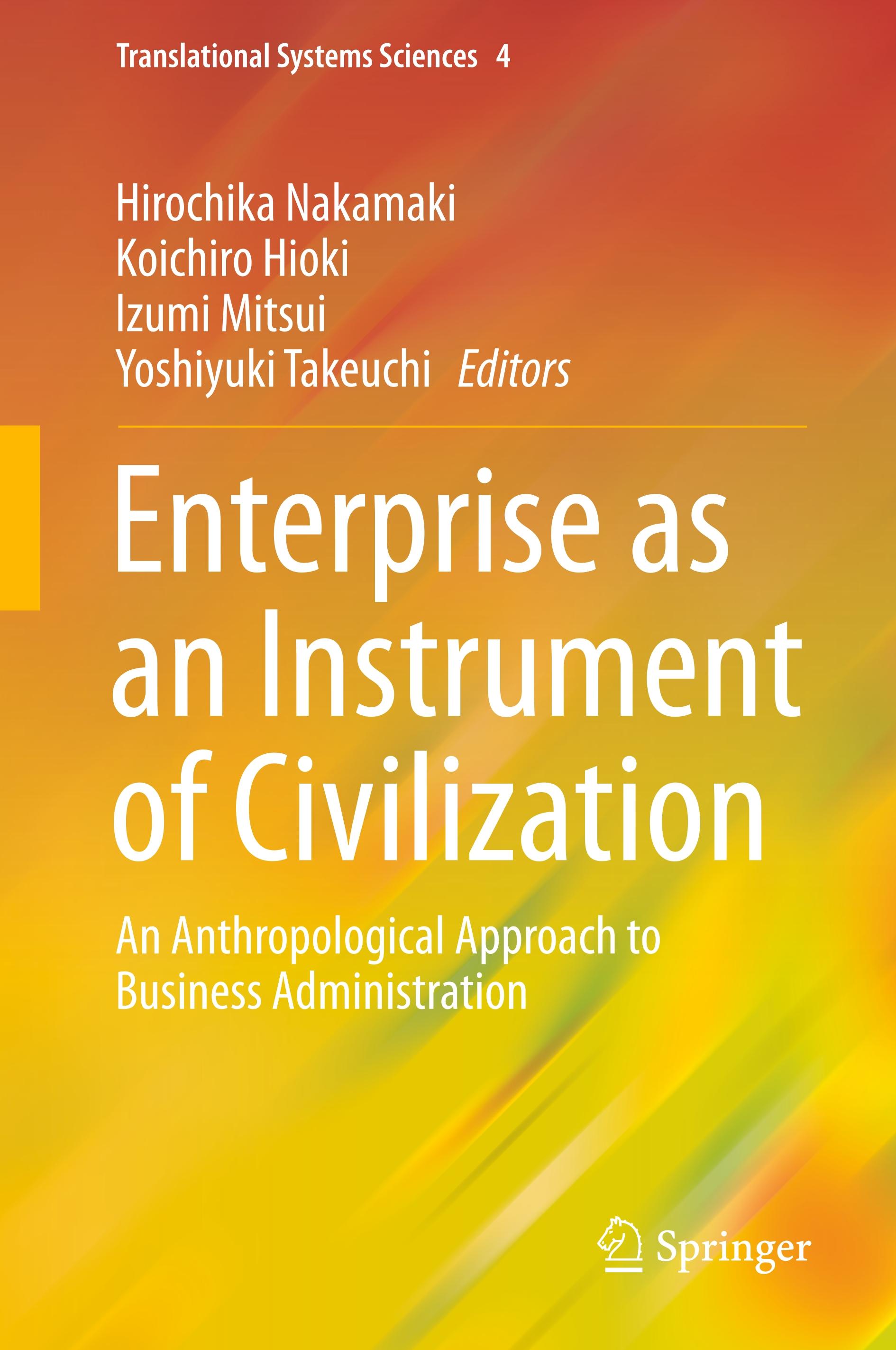 Enterprise as an Instrument of Civilization