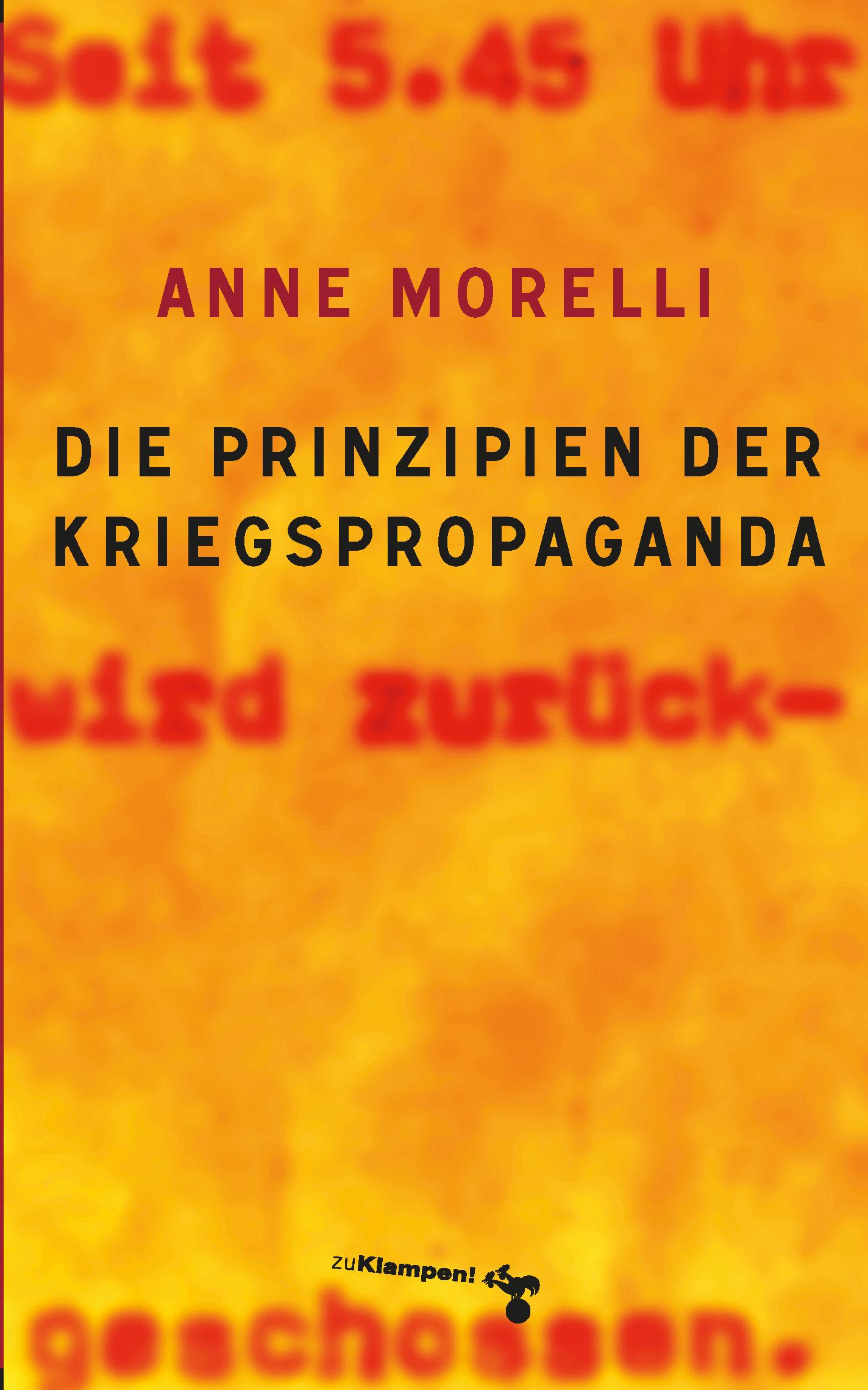 Die Prinzipien der Kriegspropaganda