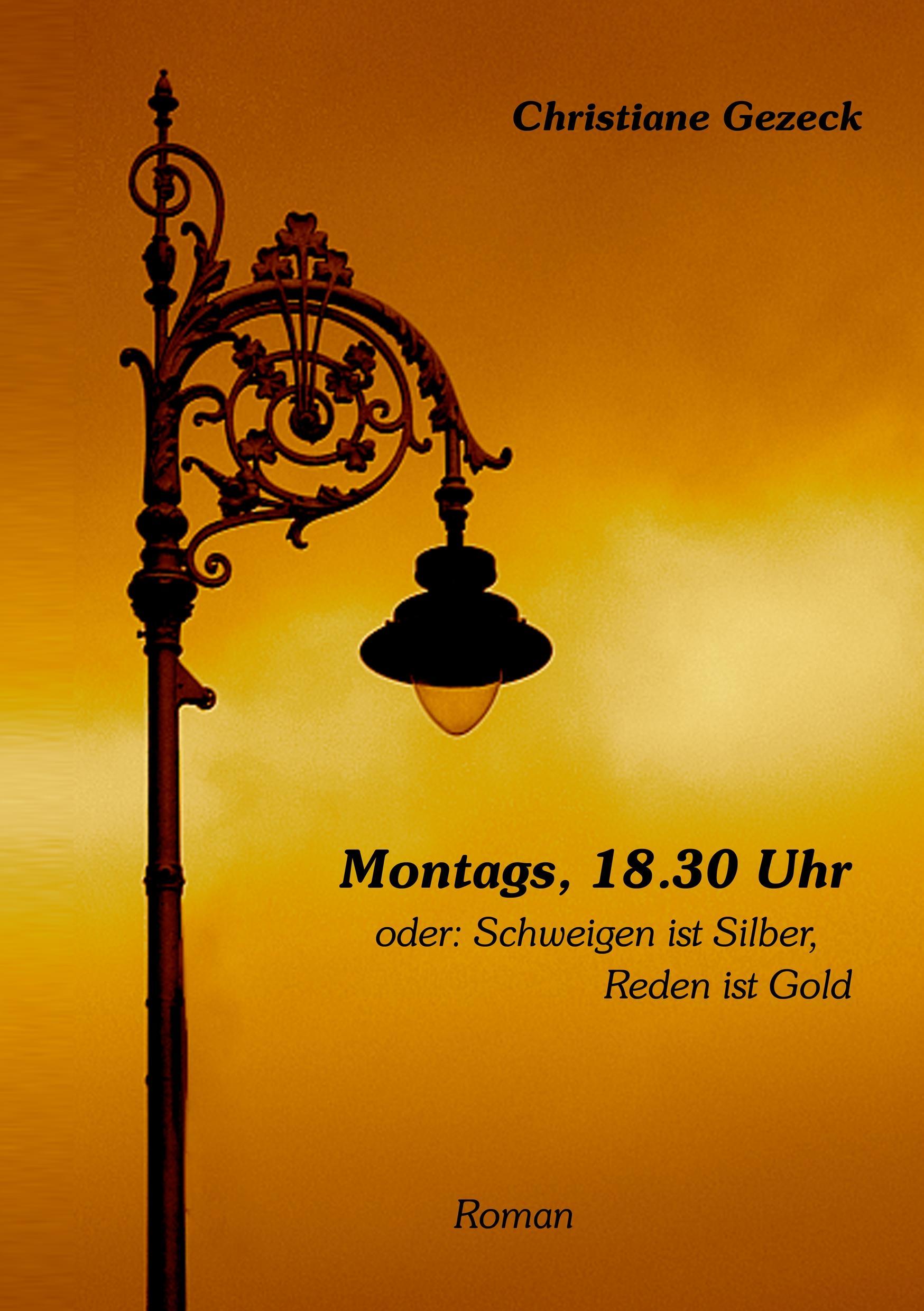 Montags, 18.30 Uhr