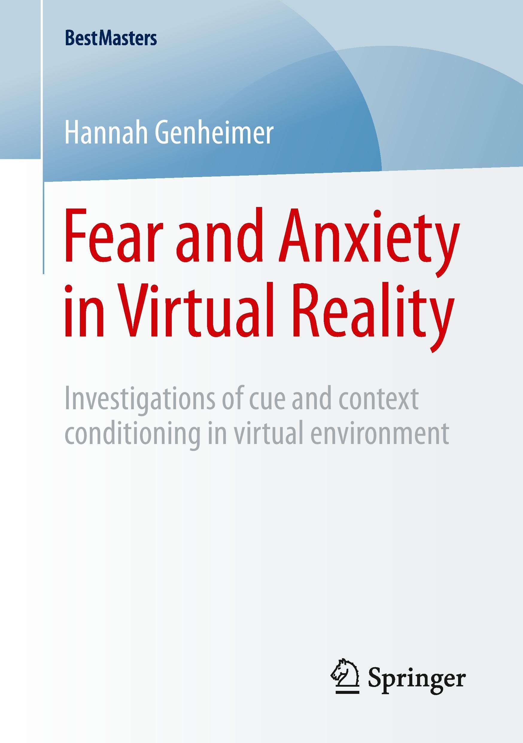 Fear and Anxiety in Virtual Reality