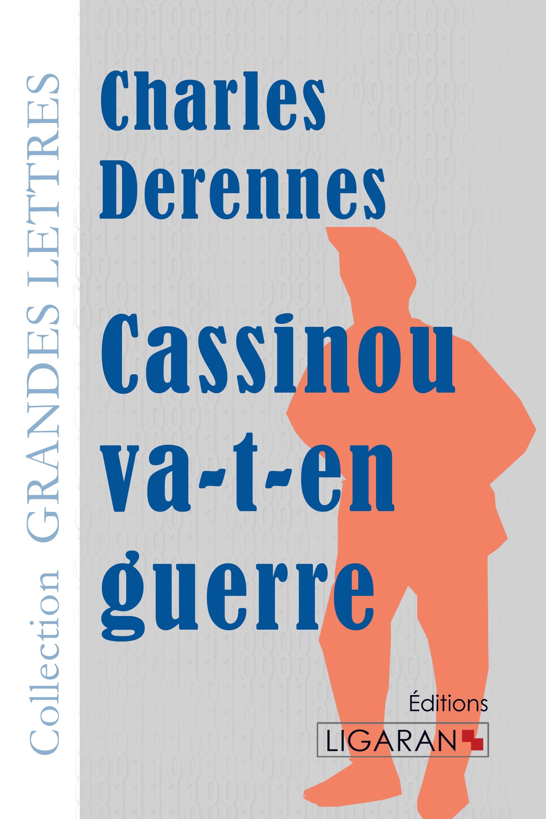 Cassinou va-t-en guerre (grands caractères)