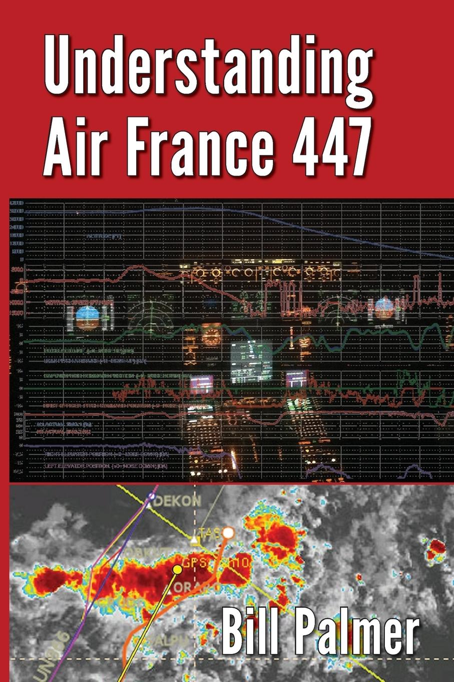 Understanding Air France 447