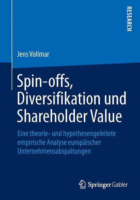 Spin-offs, Diversifikation und Shareholder Value