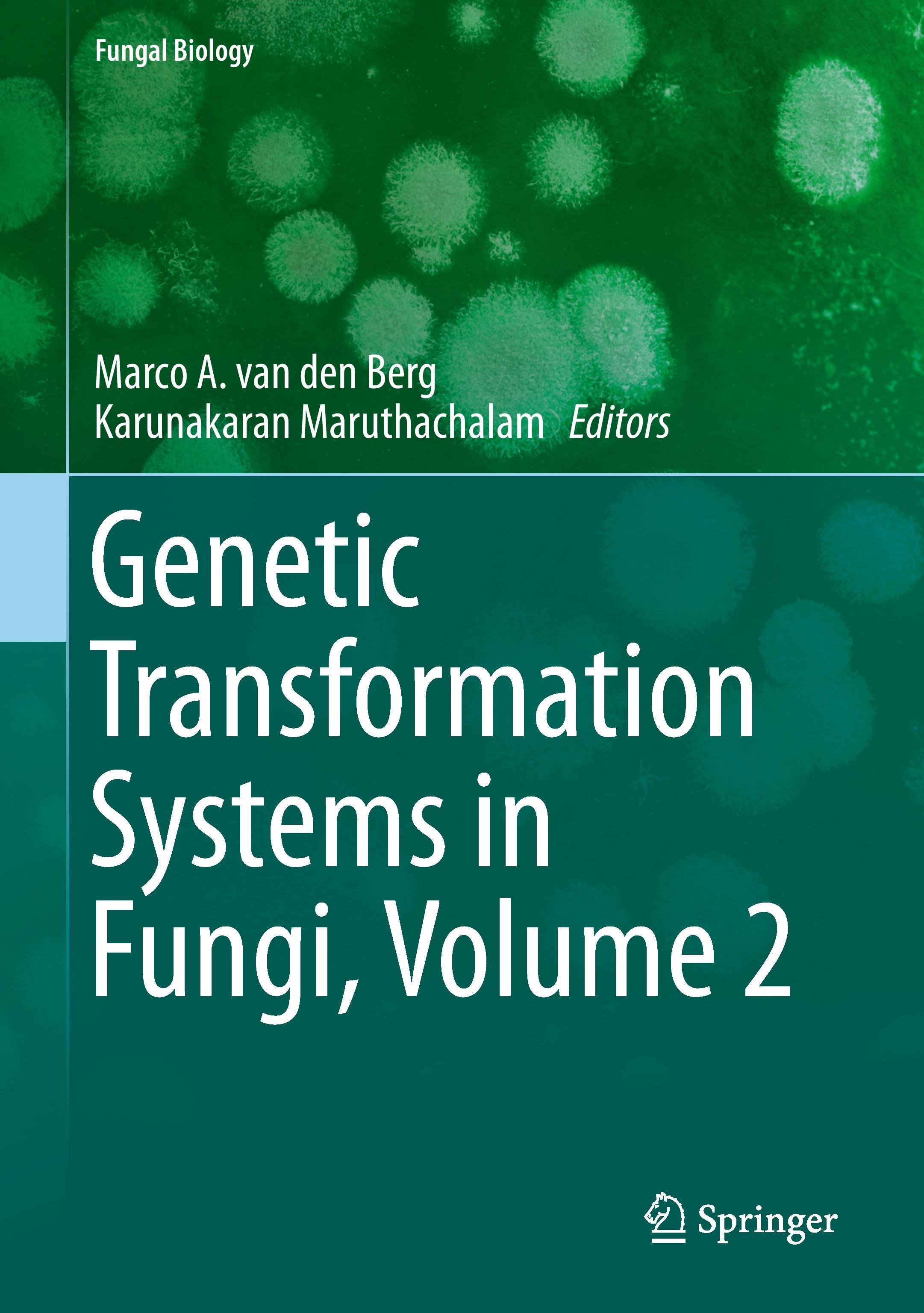 Genetic Transformation Systems in Fungi, Volume 2