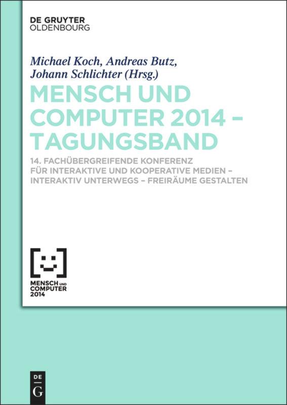 Mensch und Computer 2014 ¿ Tagungsband