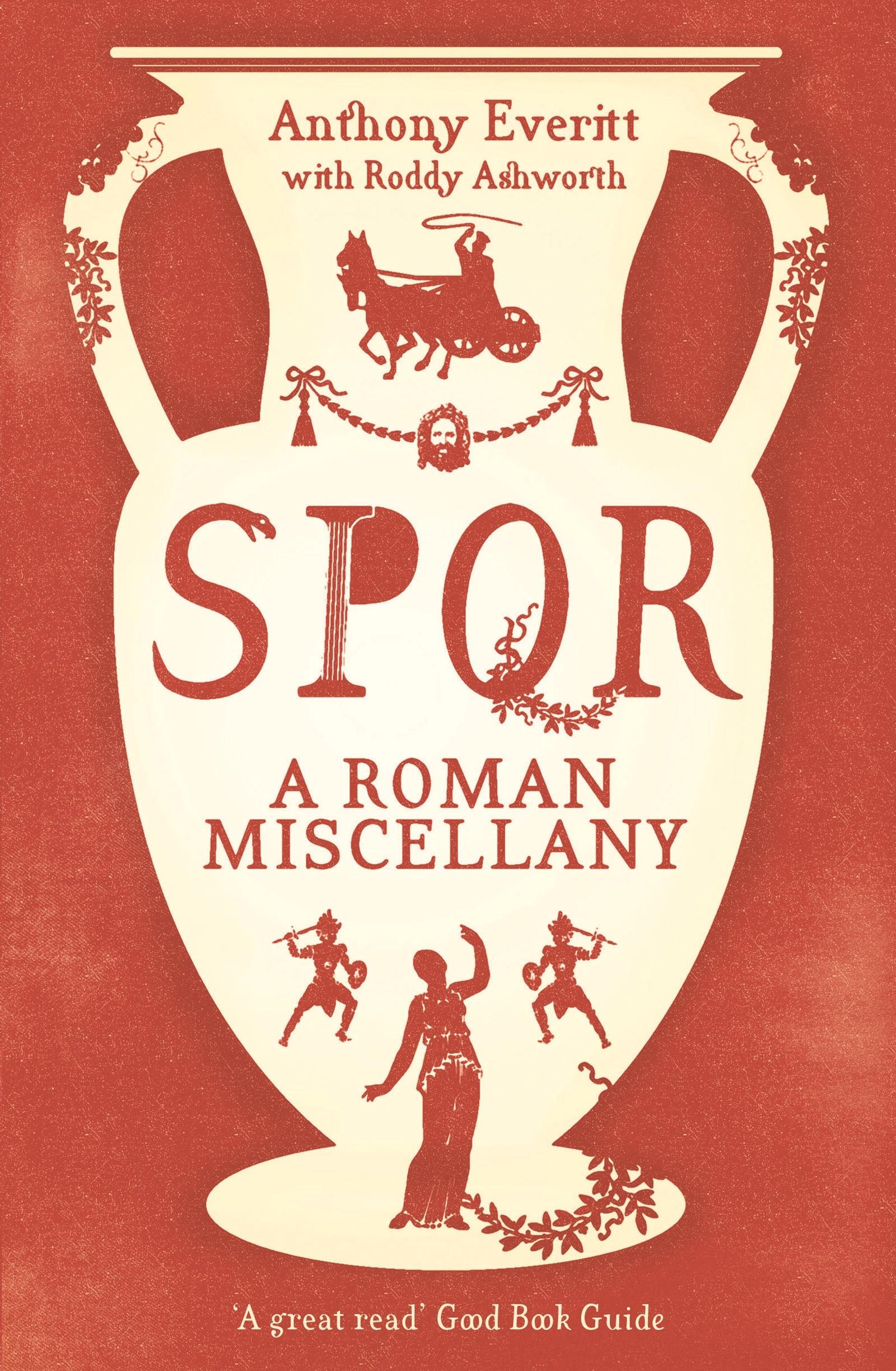 Spqr: A Roman Miscellany