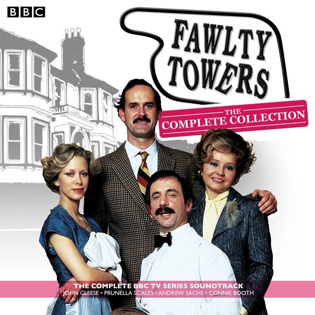 Fawlty Towers: The Complete Collection: Every Soundtrack Episode of the Classic BBC TV Comedy