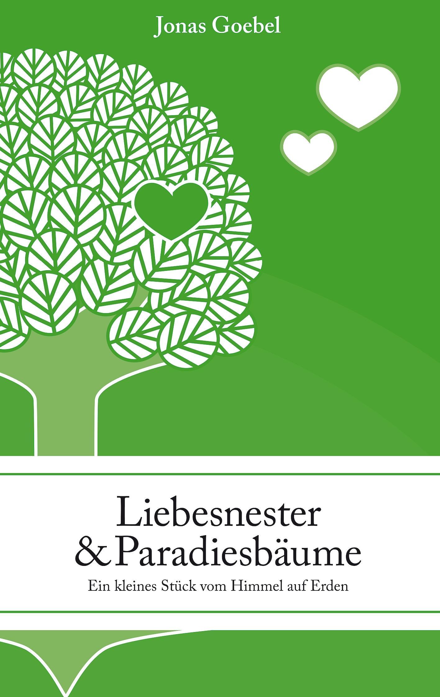 Liebesnester und Paradiesbäume