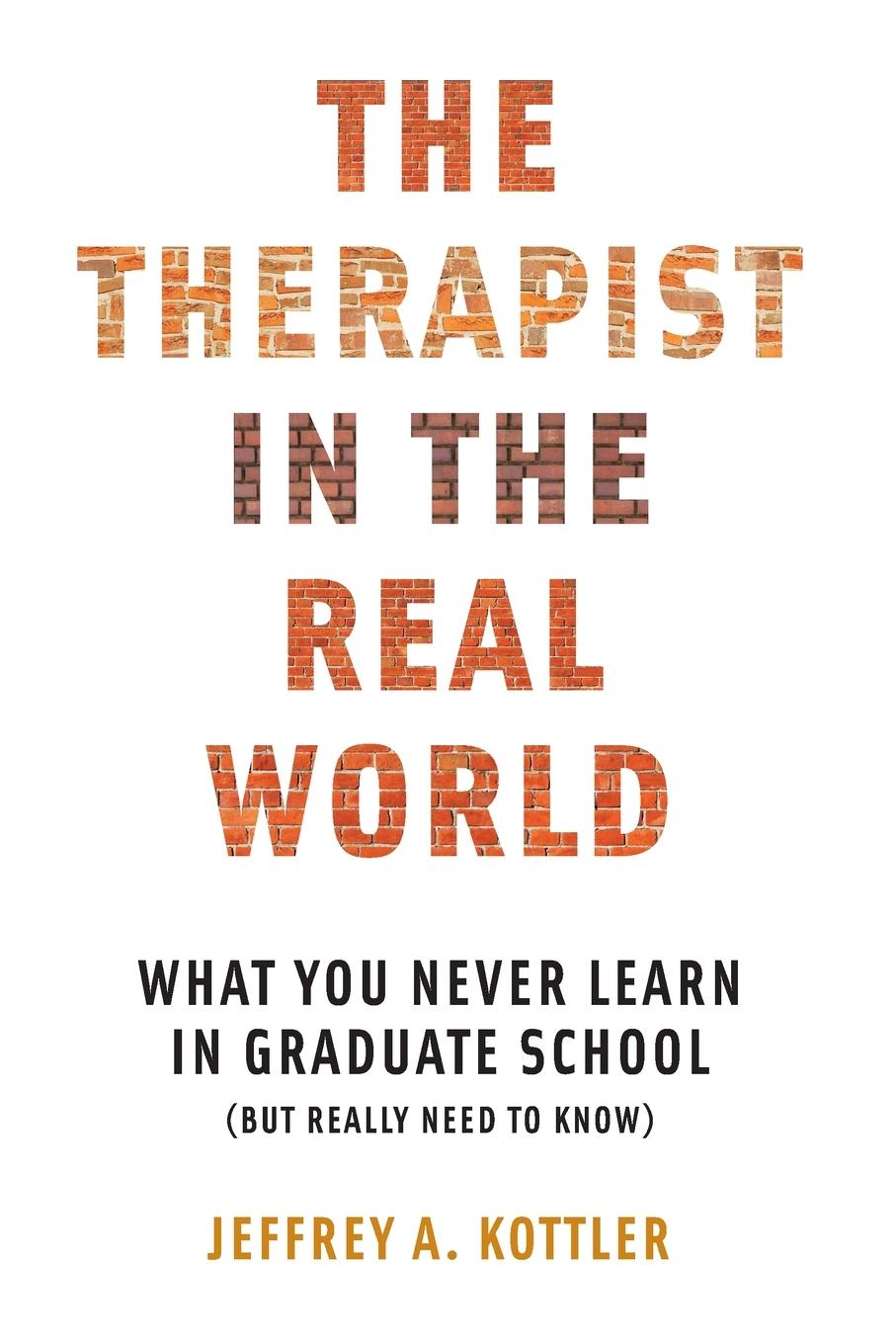 Therapist in the Real World