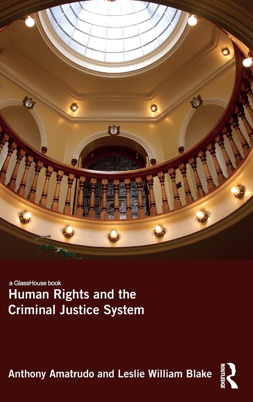 Human Rights and the Criminal Justice System