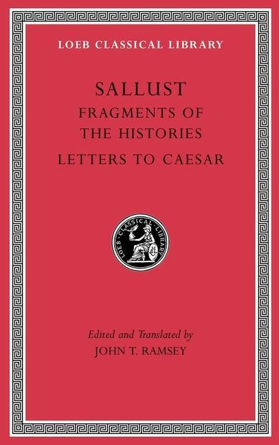 Fragments of the Histories. Letters to Caesar