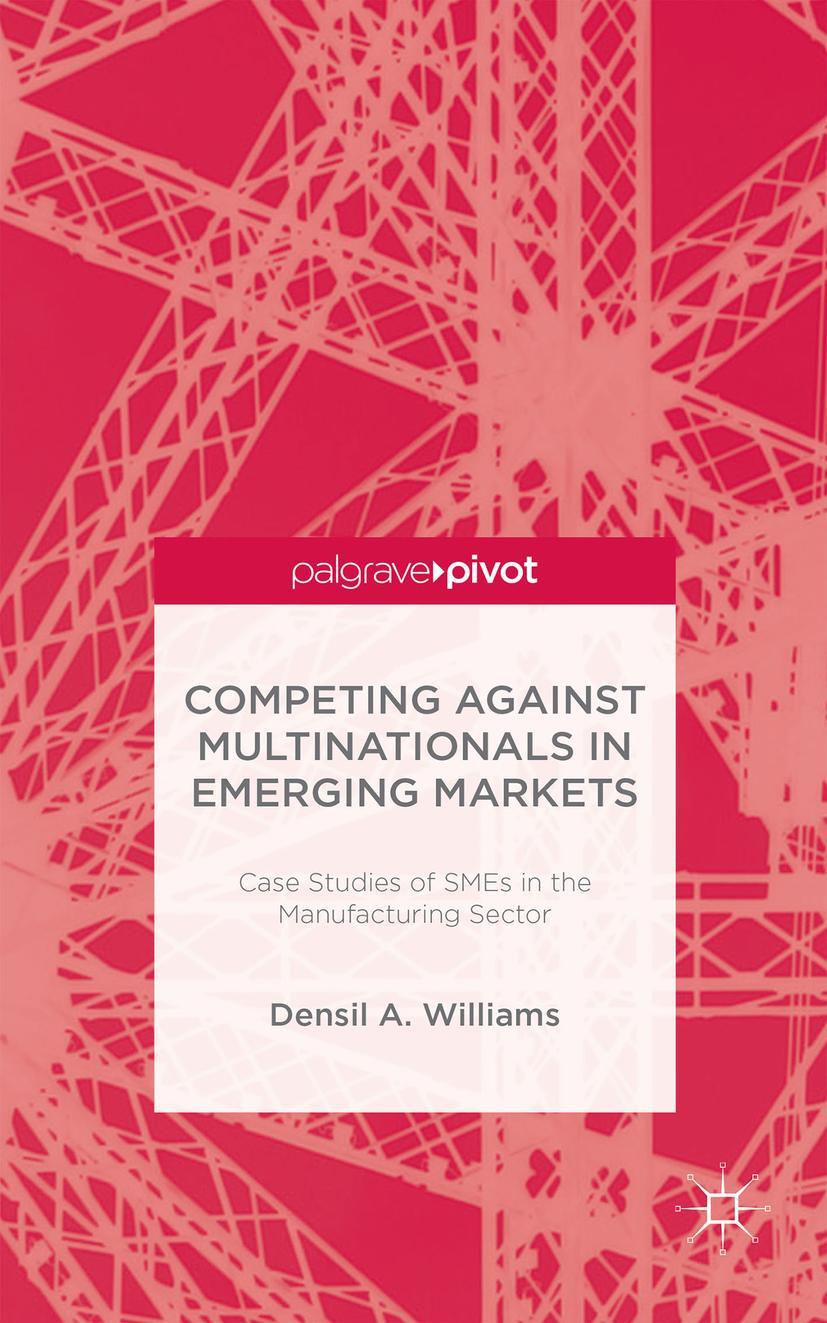 Competing Against Multinationals in Emerging Markets