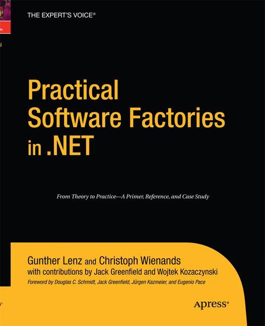 Practical Software Factories in .NET