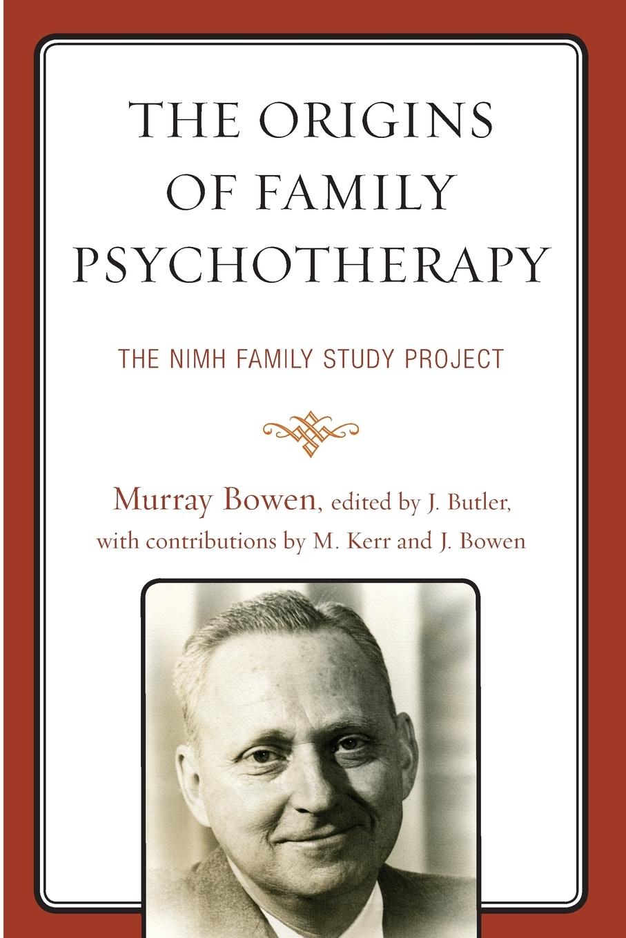 The Origins of Family Psychotherapy