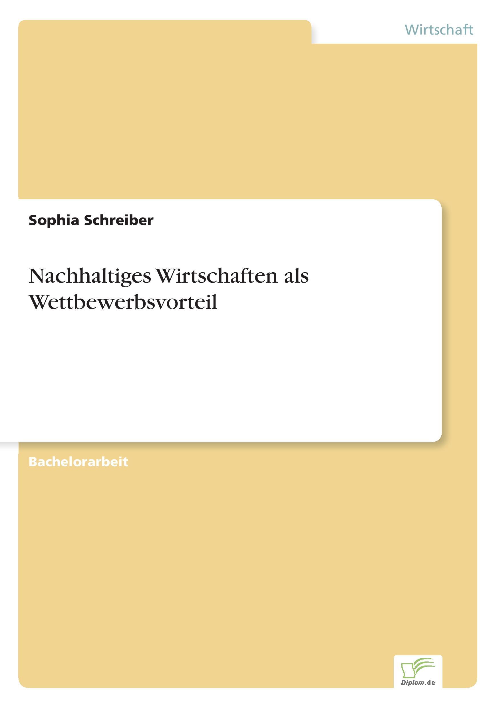 Nachhaltiges Wirtschaften als Wettbewerbsvorteil