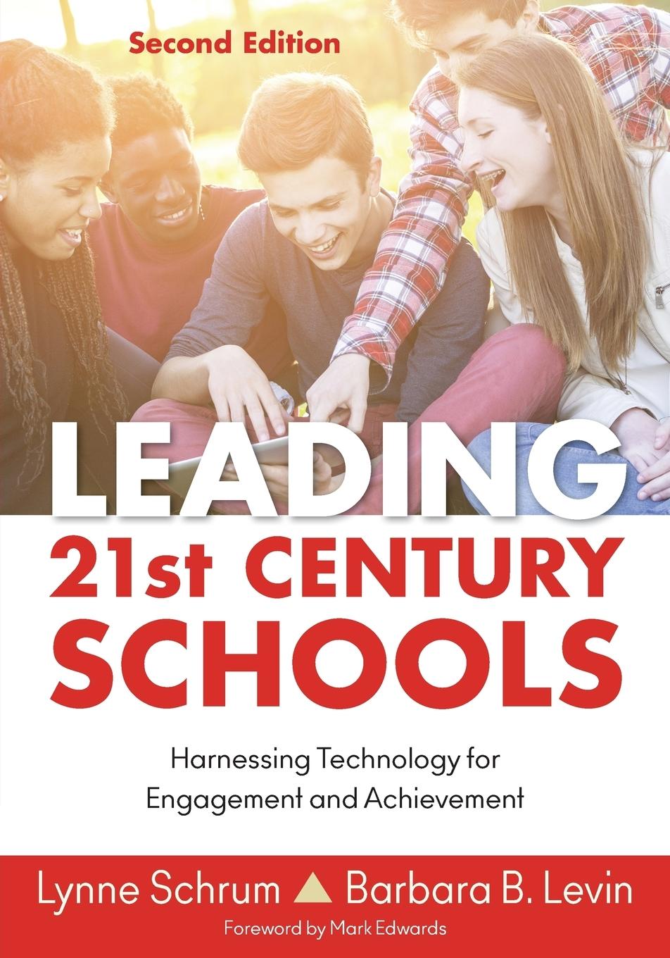 Leading 21st Century Schools