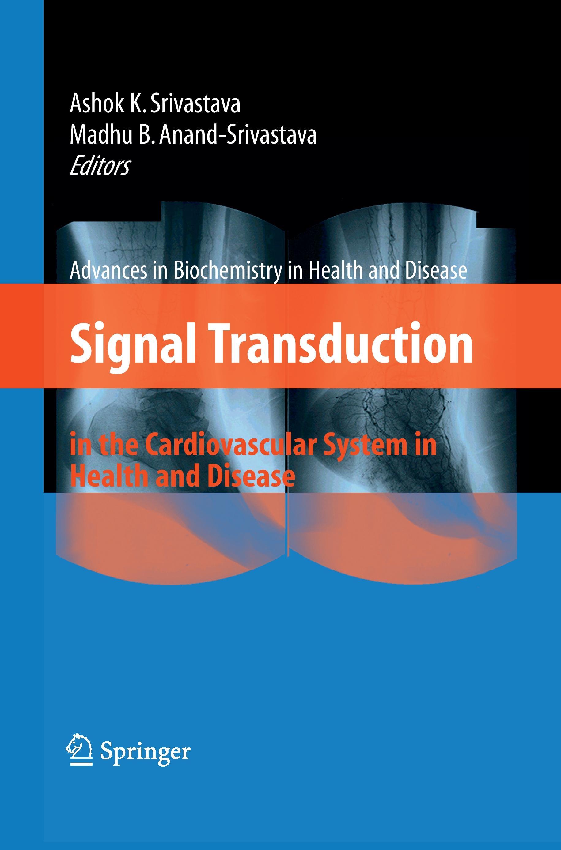 Signal Transduction in the Cardiovascular System in Health and Disease