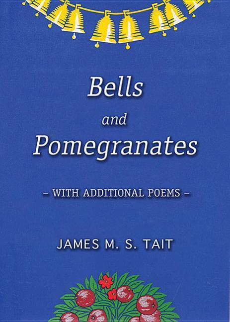 Bells and Pomegranates