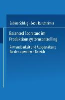 Balanced Scorecard im Produktionssystemcontrolling