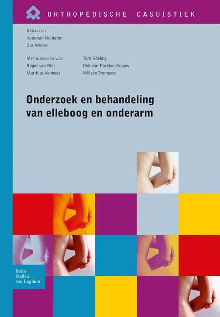 Onderzoek En Behandeling Van Elleboog En Onderarm