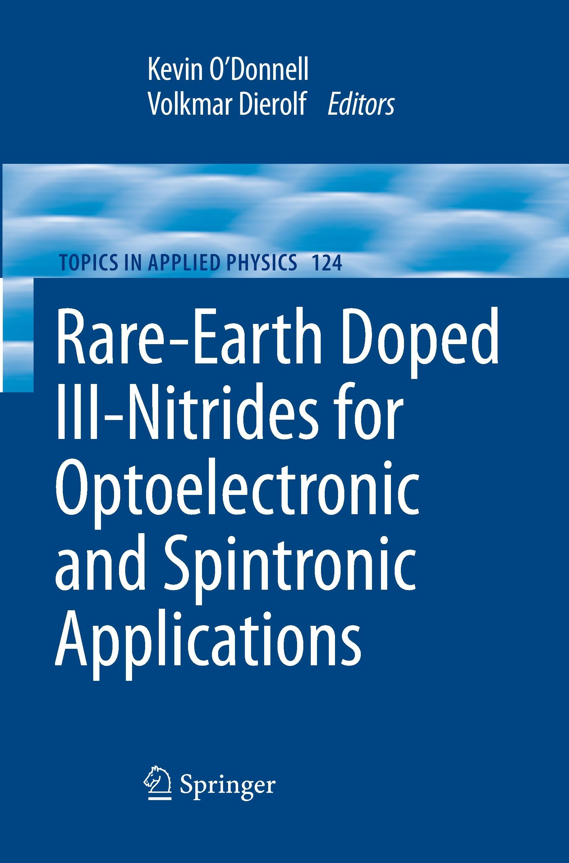 Rare-Earth Doped III-Nitrides for Optoelectronic and Spintronic Applications