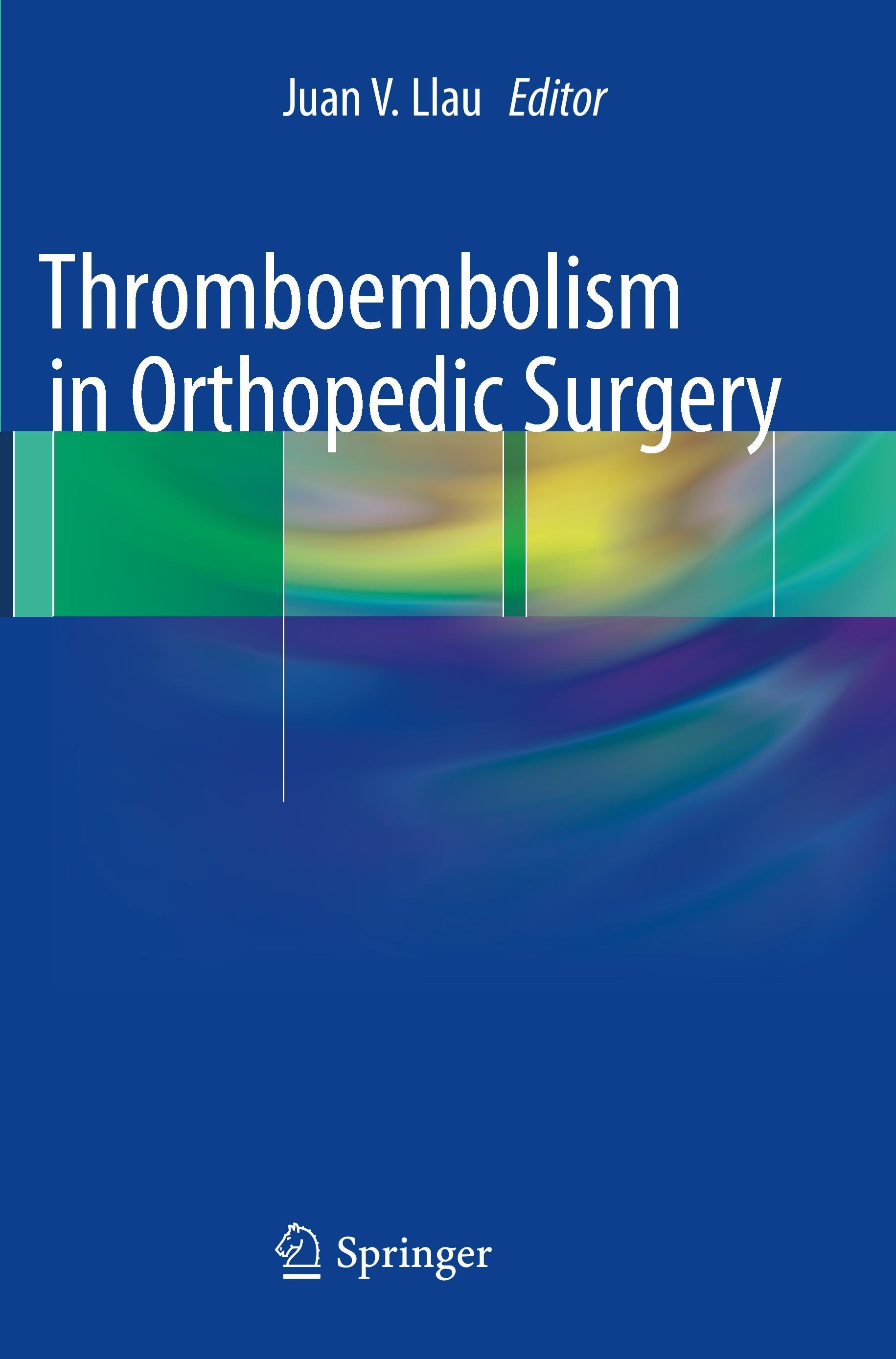 Thromboembolism in Orthopedic Surgery