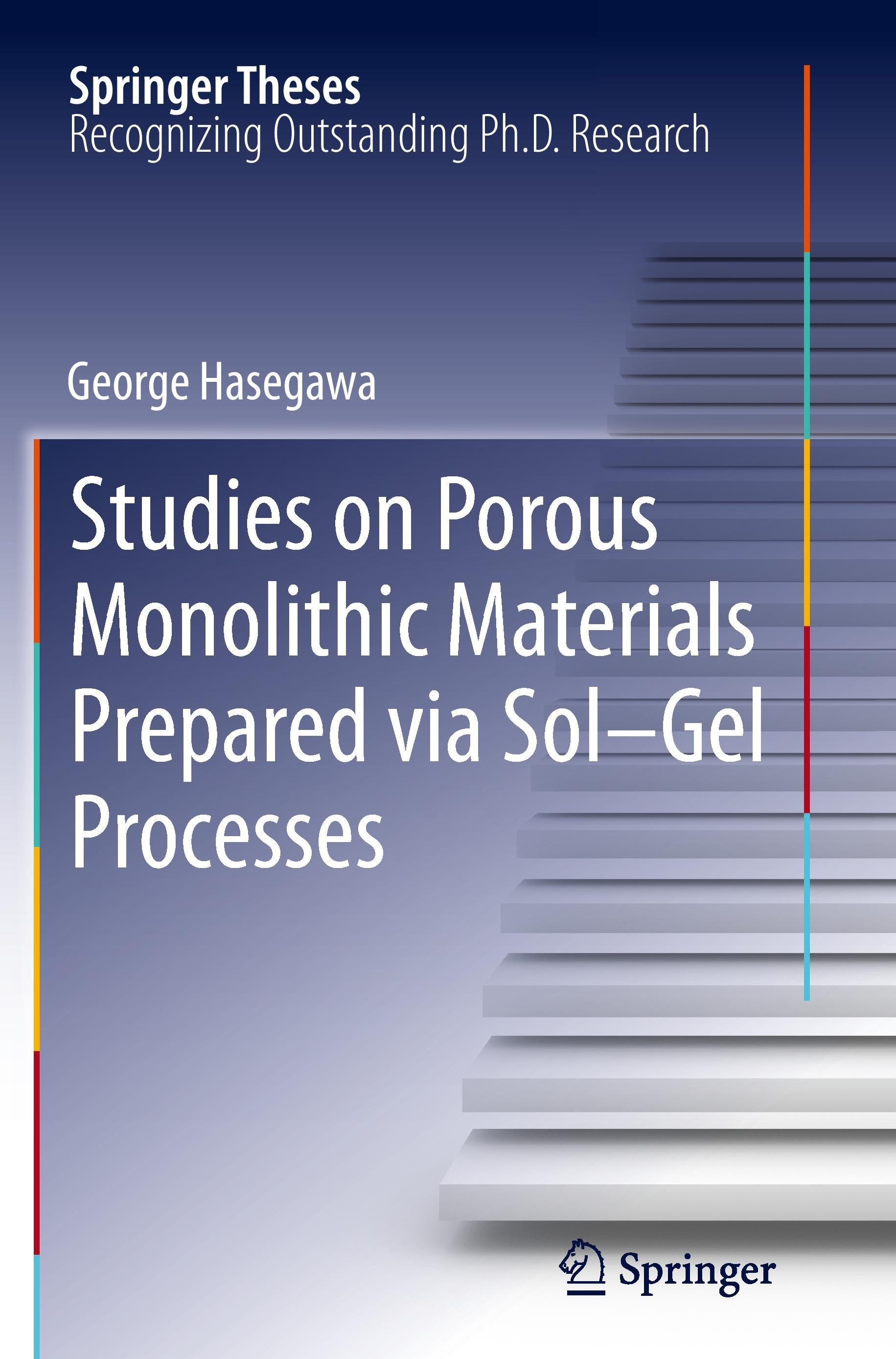 Studies on Porous Monolithic Materials Prepared via Sol¿Gel Processes