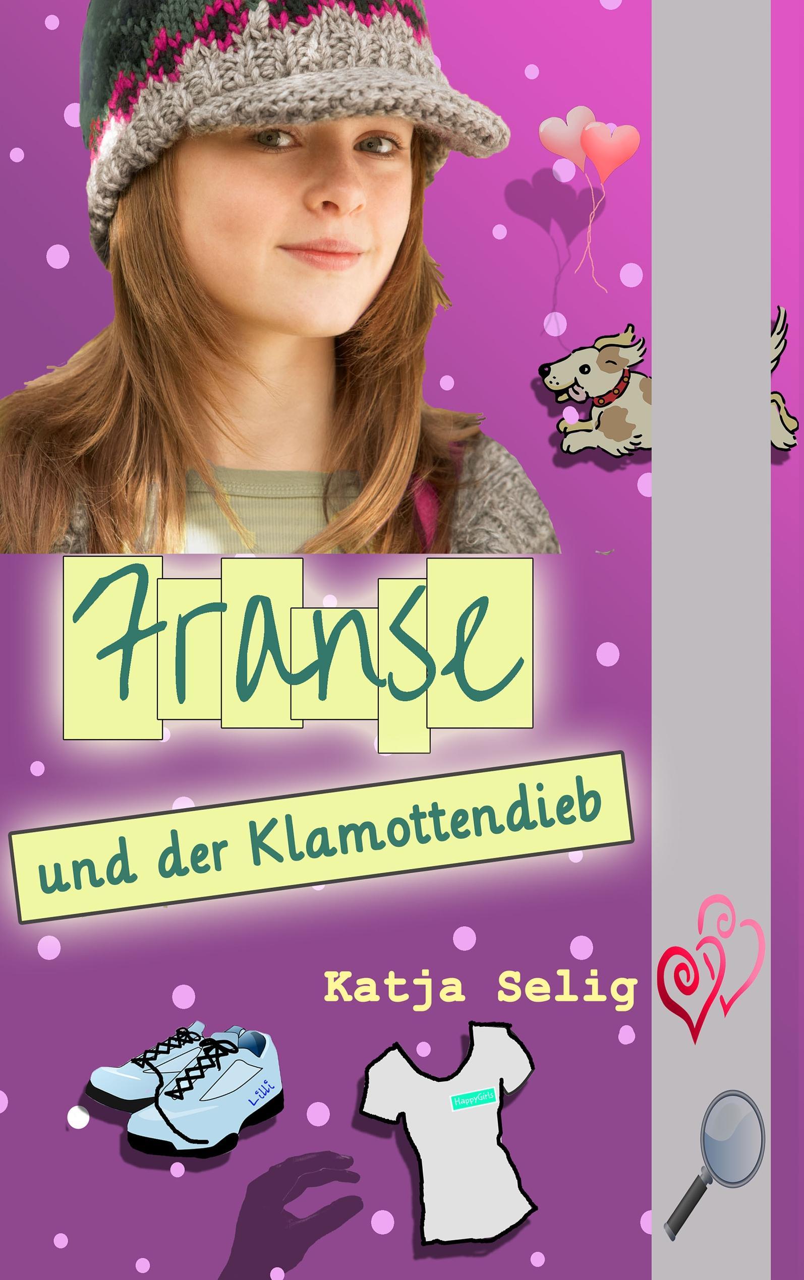 Franse und der Klamottendieb