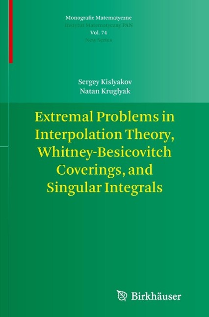 Extremal Problems in Interpolation Theory, Whitney-Besicovitch Coverings, and Singular Integrals