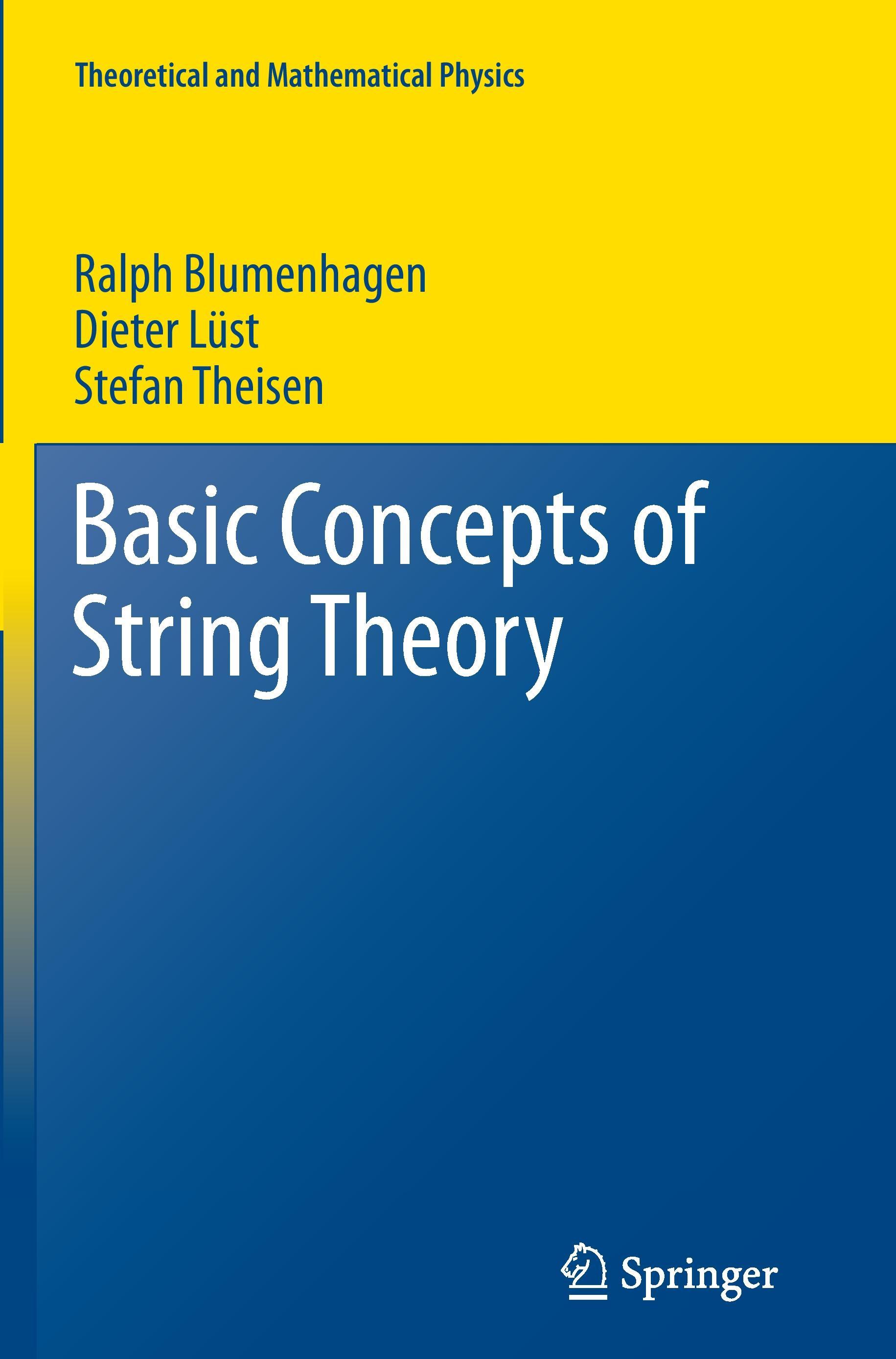 Basic Concepts of String Theory