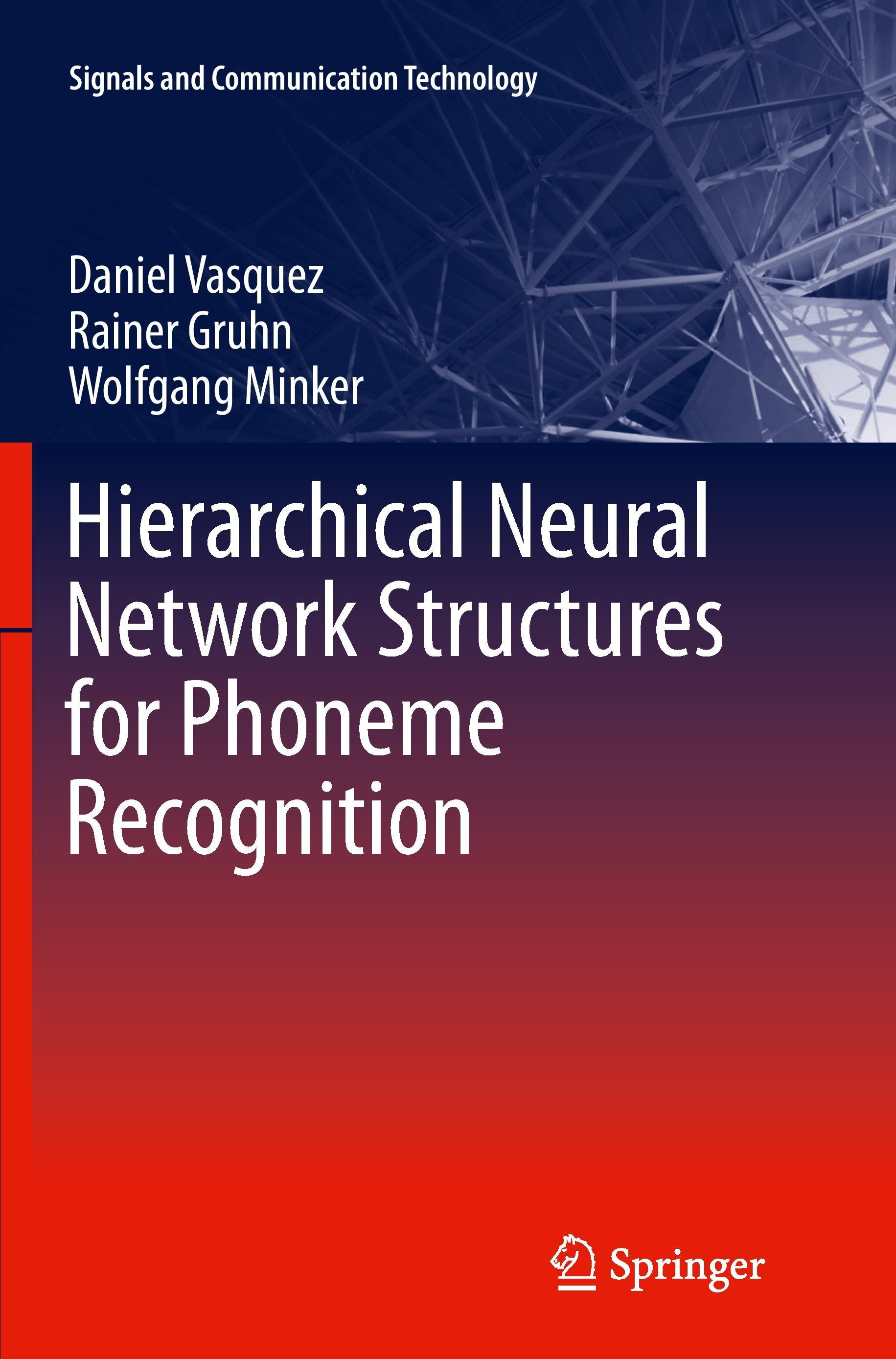 Hierarchical Neural Network Structures for Phoneme Recognition