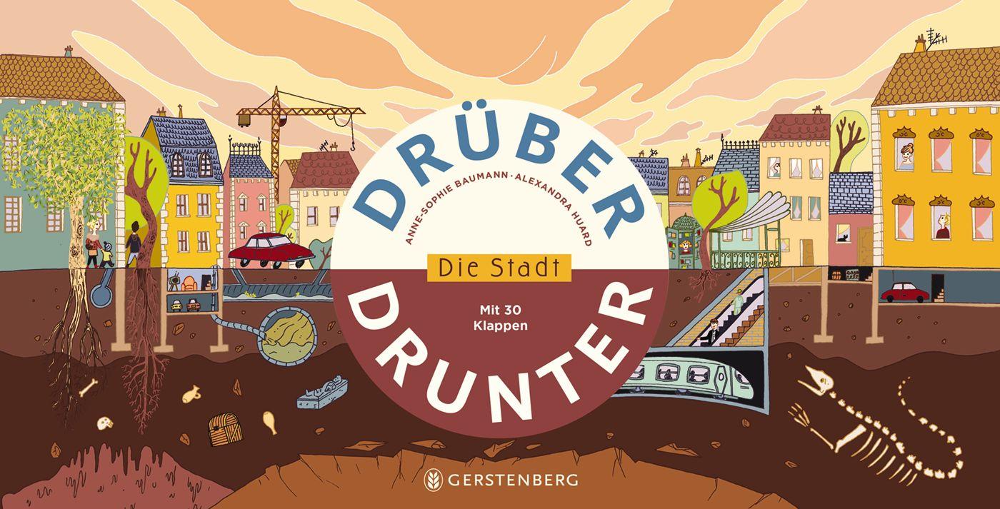 Drüber & drunter - Die Stadt