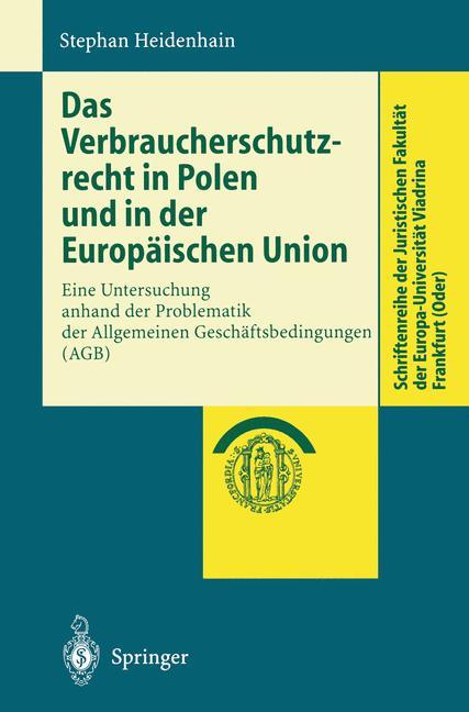 Das Verbraucherschutzrecht in Polen und in der Europäischen Union