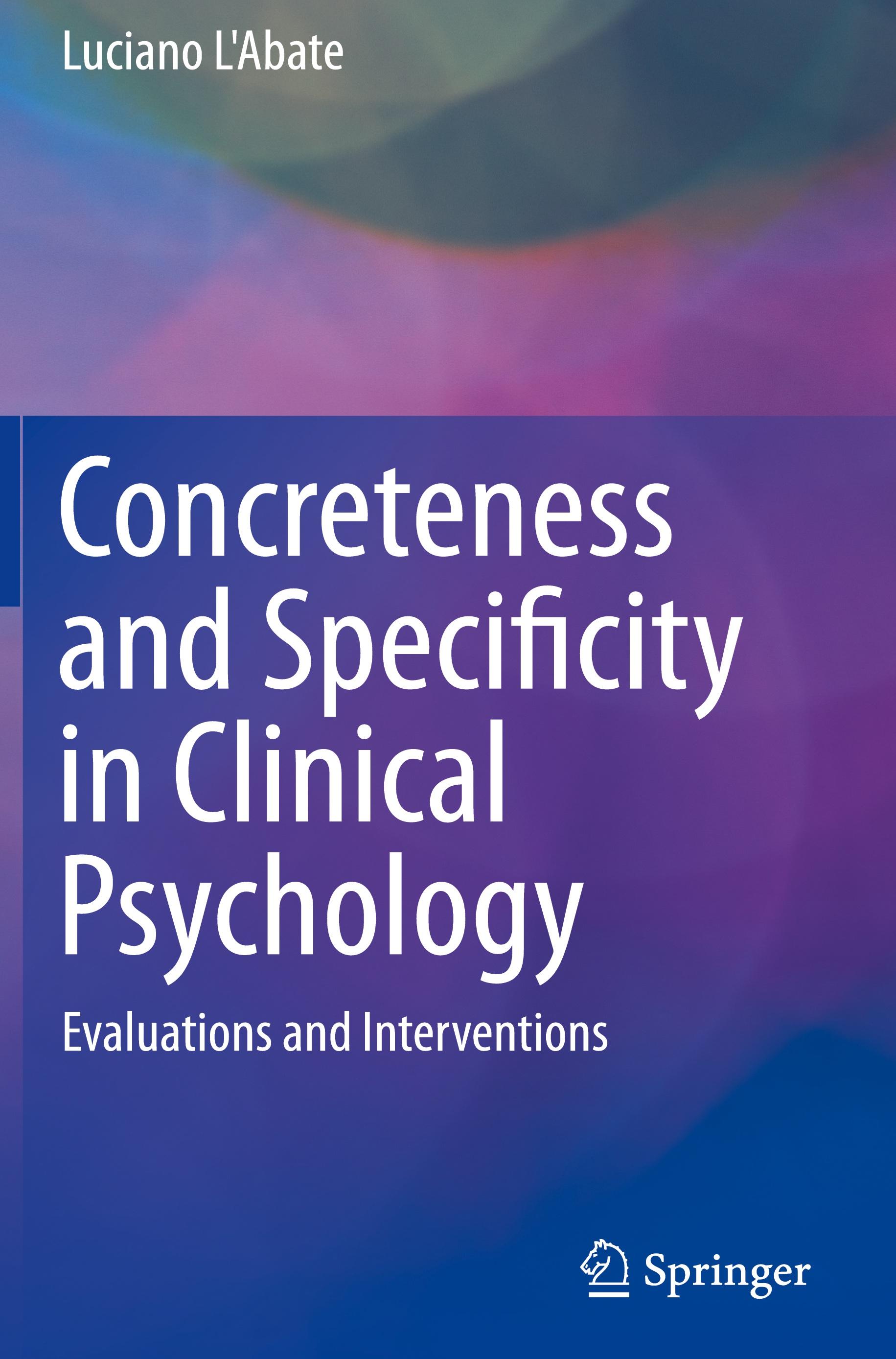 Concreteness and Specificity in Clinical Psychology