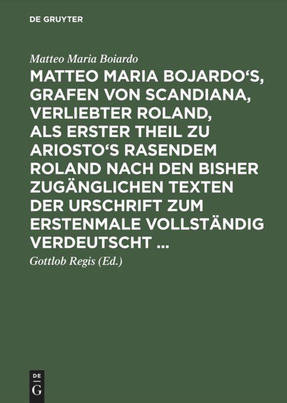 Matteo Maria Bojardo's, Grafen von Scandiana, Verliebter Roland