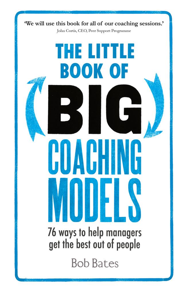 The Little Book of Big Coaching Models