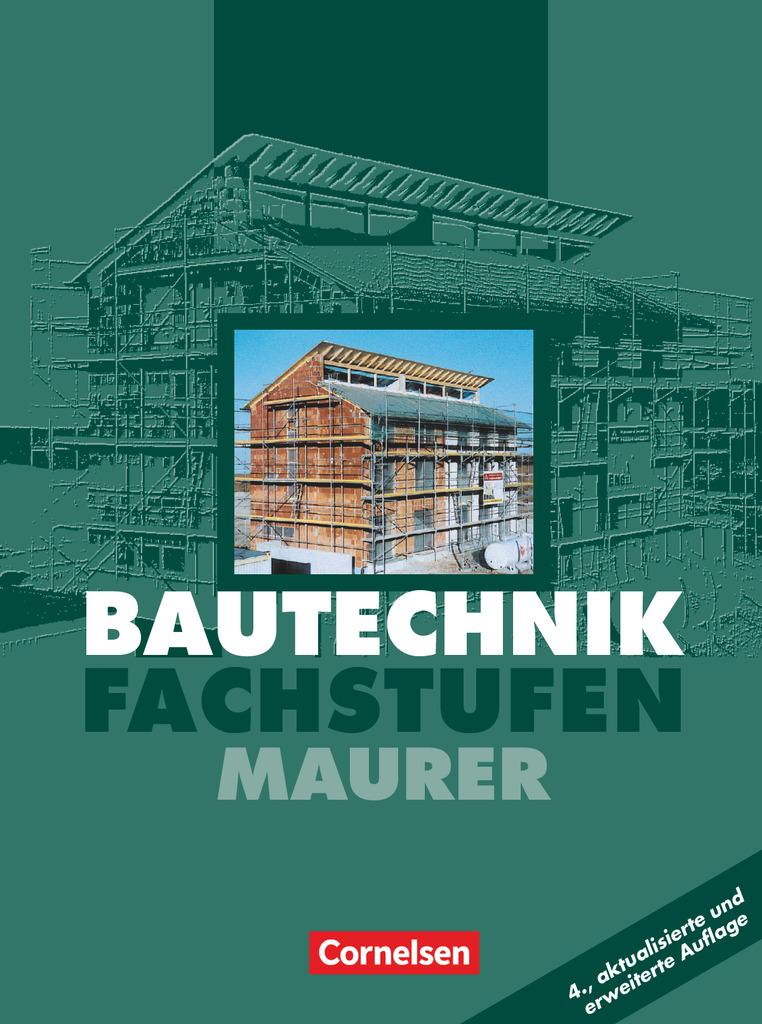 Bautechnik. Fachstufen. Maurer. Schülerbuch. Euro-Ausgabe