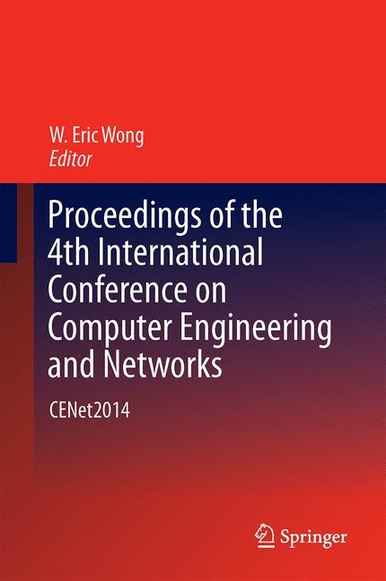 Proceedings of the 4th International Conference on Computer Engineering and Networks