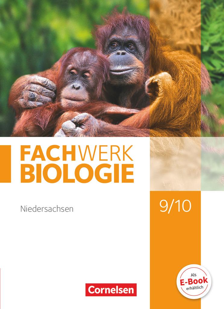 Fachwerk Biologie 9./10. Schuljahr. Schülerbuch Niedersachsen