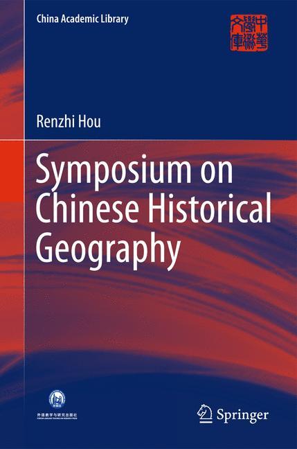 Symposium on Chinese Historical Geography