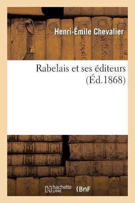 Rabelais Et Ses Éditeurs