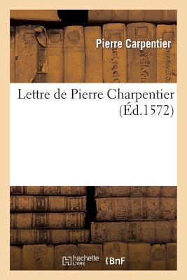 Lettre de Pierre Charpentier