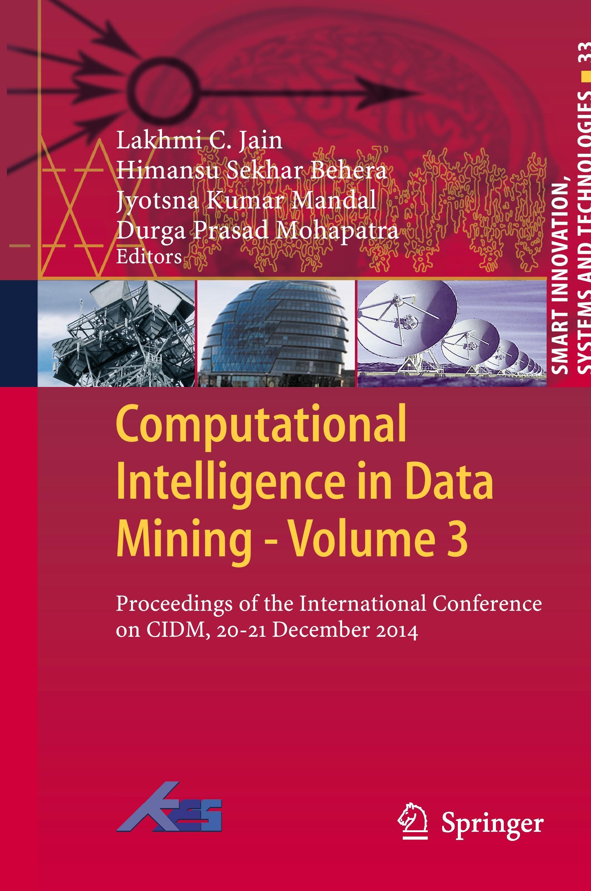 Computational Intelligence in Data Mining - Volume 3