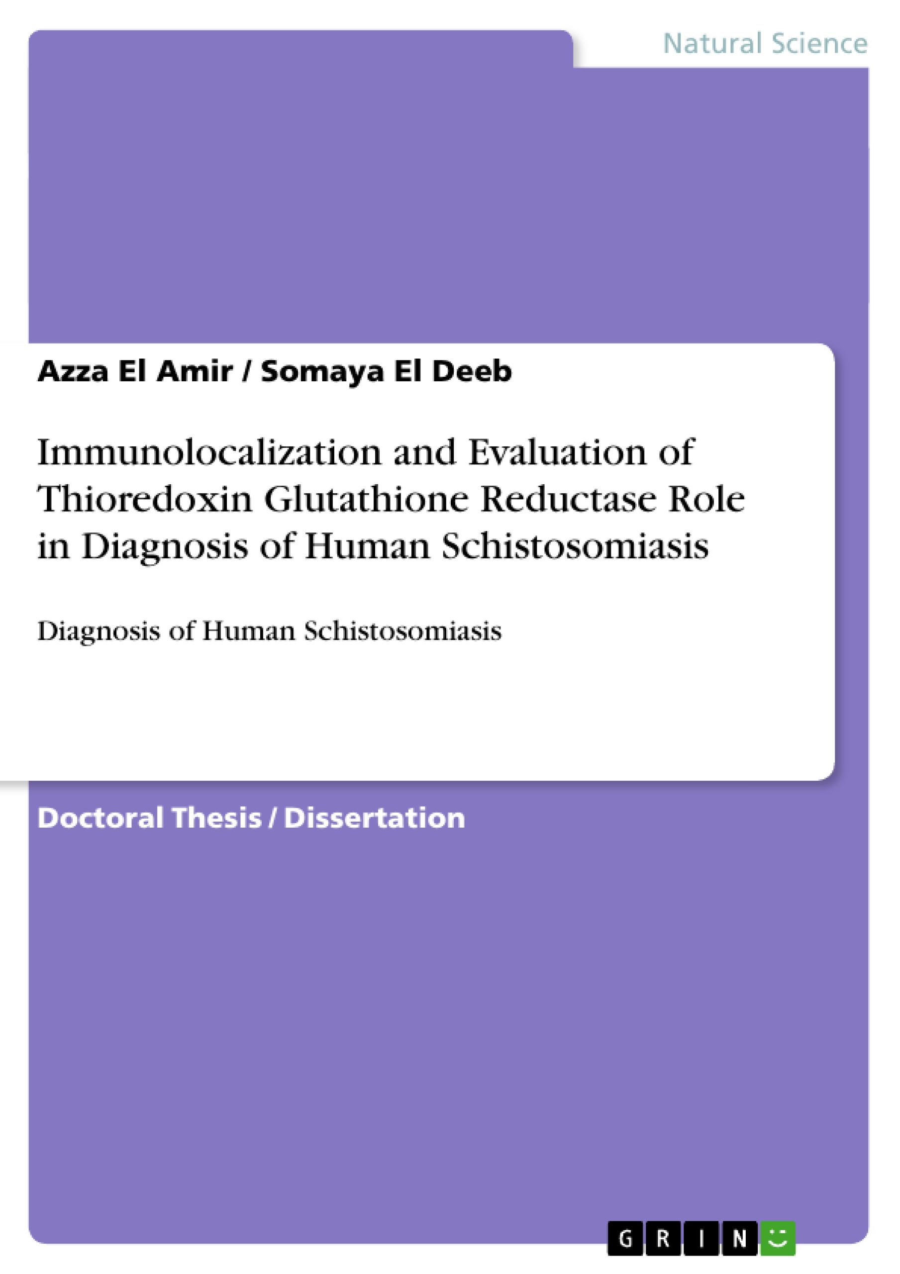 Immunolocalization and Evaluation of Thioredoxin Glutathione Reductase  Role in Diagnosis of Human Schistosomiasis