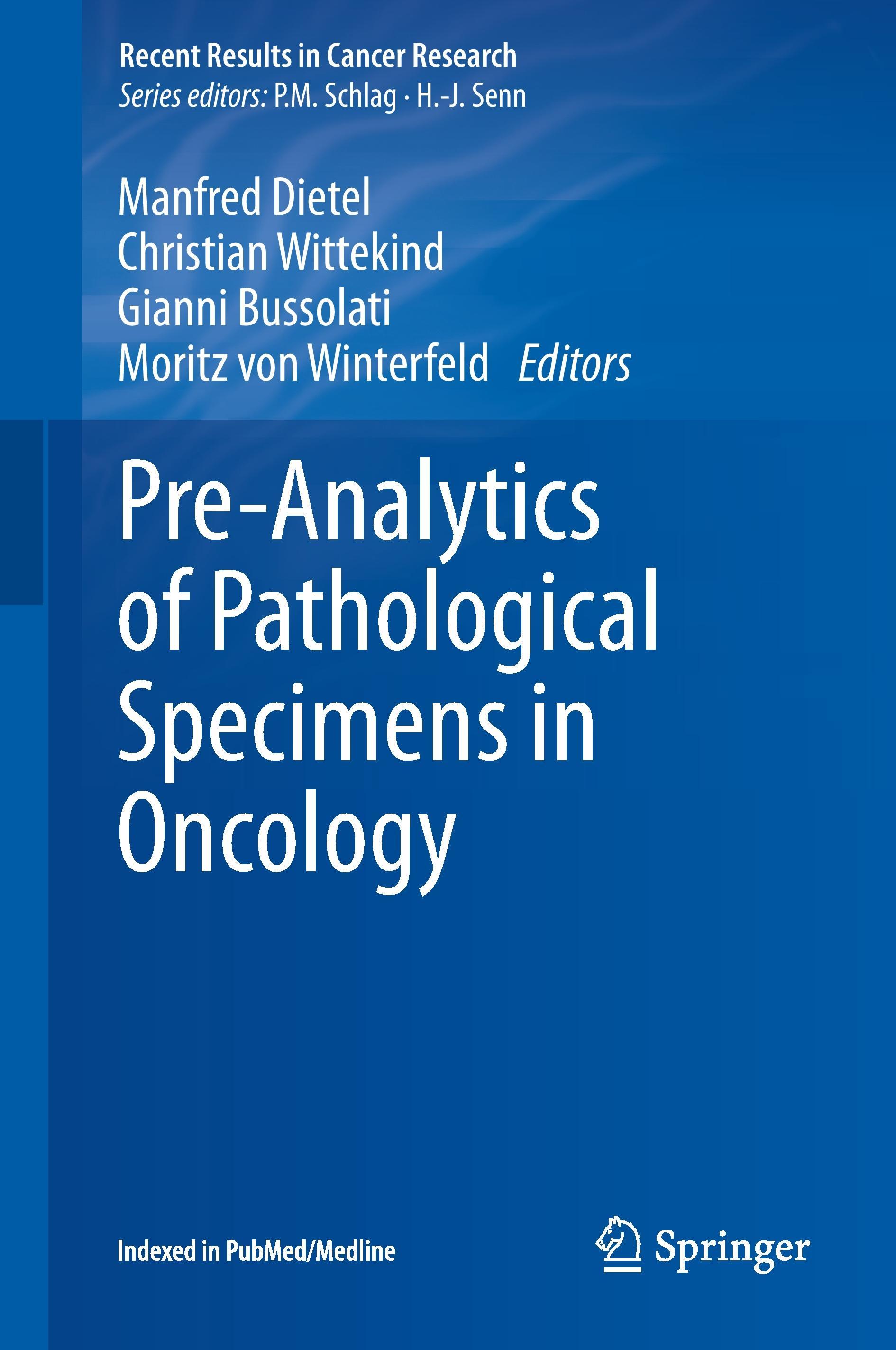 Pre-Analytics of Pathological Specimens in Oncology