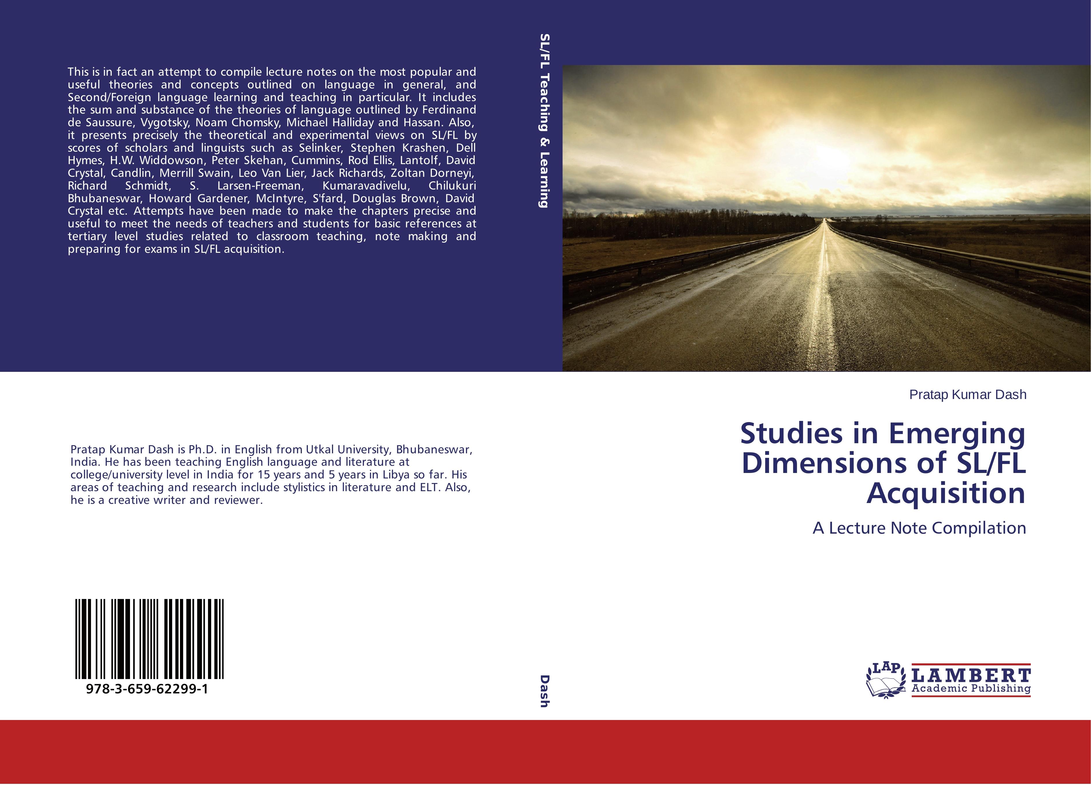 Studies in Emerging Dimensions of SL/FL Acquisition